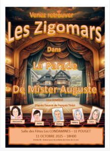 Affiche de la comédie de François Tinlot "La parade de Mister Auguste", joué au Pouget dans l'Hérault